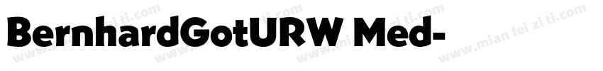 BernhardGotURW Med字体转换